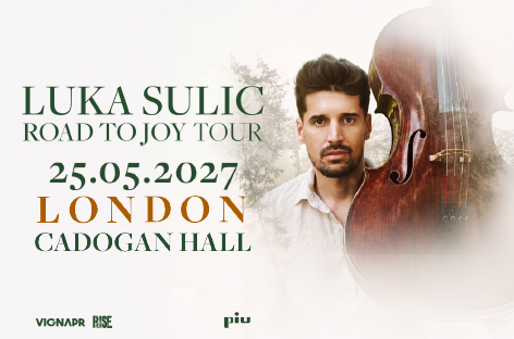 Luka Sulic | Cadogan Hall